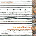 The art of knitting inspirational stitches, textures and surfaces