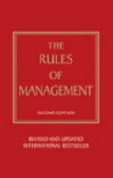The rules of management a definitive code for managerial success