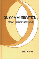 On communication essays in understanding