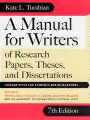 A manual for writers of research papers, theses, and dissertations Chicago style for students and researcher