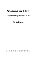 Seasons in hell Understanding Bosnia's war