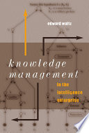 Knowledge management in the intelligence enterprise