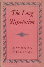 The long revolution