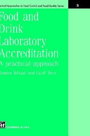 Food and Drink Laboratory Accreditation A practical approach