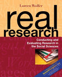 Real research conducting and evaluating research in the social sciences