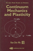 Continuum mechanics and plasticity