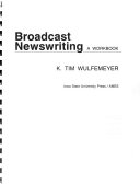 Broadcast newswriting a workbook