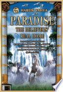 PARADISE THE BELIEVER'S REAL HOME