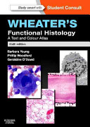 WHEATER'S Functional Histology A Text and Colour Atlas