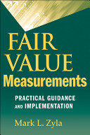 Fair value measurements practical guidance and implementation