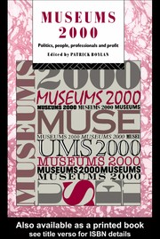 Museum 2000 politics, people, professionals, and profit