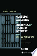 Directory of museums, galleries and buildings of historic interest in the United Kingdom