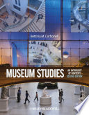 Museum studies an anthology of contexts