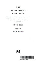 The Statesman's year-book 1992-93 statistical and historical annual of the states of the world