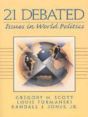 21 debated--issues in world politics