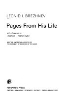 Leonid I. Brezhnev pages from his life