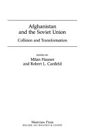 Afghanistan and the Soviet Union collision and tansformation