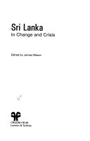 Sri Lanka in change and crisis