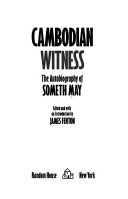 Cambodian witness the autobiography of Someth May
