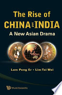 The rise of China and India a new Asian drama