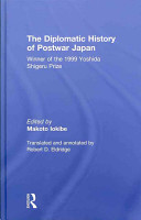 The diplomatic history of postwar Japan