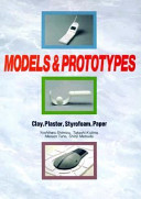 Models & prototypes