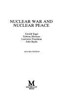Nuclear war and nuclear peace