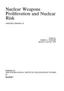 Nuclear weapons proliferation and nuclear risk
