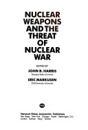 Nuclear weapons and the threat of nuclear war