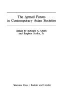 The Armed forces in contemporary Asian societies