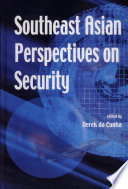 Southeast Asian perspectives on security