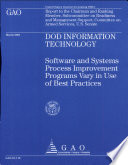 DOD information technology software and systems process improvement programs vary in use of best practices
