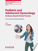 Pediatric and Adolescent Gynecology evidence-based clinical practice
