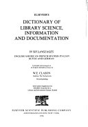 Elsevier's dictionary of Library Science, information and documentation in six languages