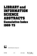 Library and information science abstracts cumulative index 1969-73