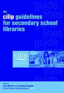 the cilip guidelines for secondary school libraries