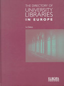 The directory of university libraries in Europe