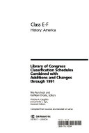 Library of Congress Classification Schedules, combined with additions and changes through 1991