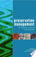 preservation management for libraries, archives and museums