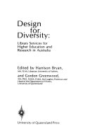 Design for diversity library services for higher education and research in Australia