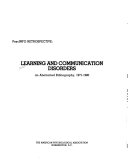 Learning and communication disorders an abstracted bibliography, 1971-1980