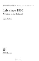 Italy since 1800 a nation in the balance?