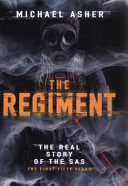 The regiment the real story of the SAS