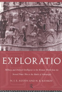 Exploratio military and political intelligence in the Roman world from the second Punic War to the Battle of Adrianople