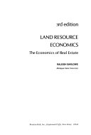 Land resource economics the economics of real estate