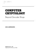 Computer cryptology beyond decoder rings