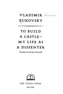 To build a castle my life as a dissenter