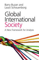 Global International Society A New Framework for Analysis