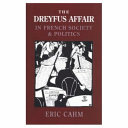 The Dreyfus affair in French society and politics