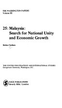 25 : Malaysia Search for National Unity and Economic Growth